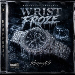 WRIST FROZE