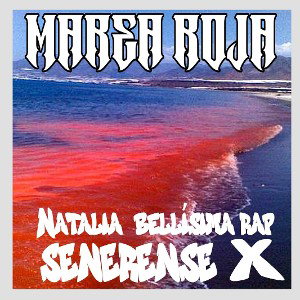 marea roja fockin senerense x natalia bellísima rap