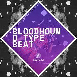 BLOODHOUND TYPE BEAT