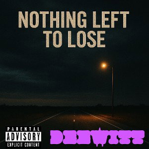 Nothing left to lose