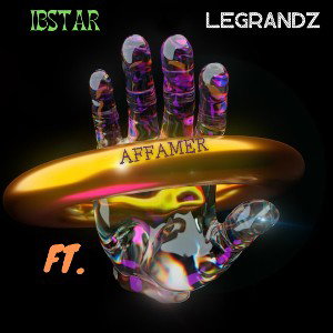Ft. Legrandz - Affamer ( Son Officiel )