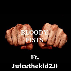 bloody fists