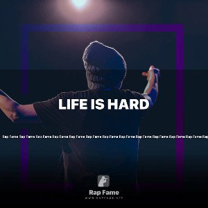 Life is hard