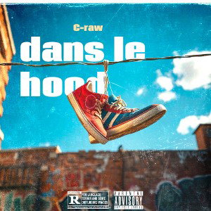 dans le hood
