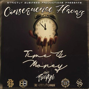  Consequence Flavaz ×HU$TLE N GRIND FREESTYLE×