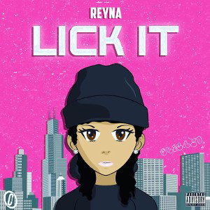 Reyna B - Lick it