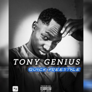 Tony genius -quick freestyle