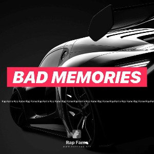 Bad Memories