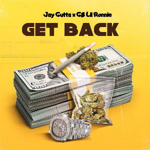 Jay Gutta x G$ Lil Ronnie 🕊️- GET BACK 