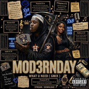 Mod3rnday - What u need ( GMix)