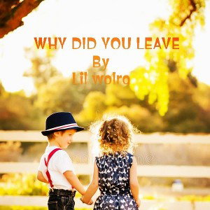 Why did you leave