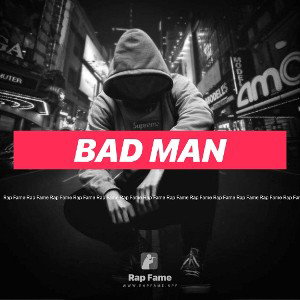 bad man 