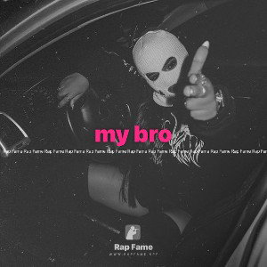 my bro 😎 🧢 