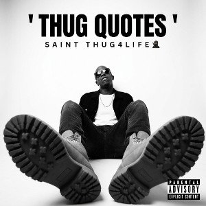 Thug Quotes 