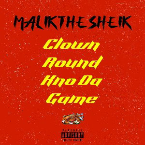 CLOWN ROUND//KNO DA GAME 