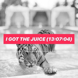 I got the Juice (13:07:04)