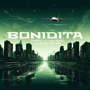 Саша Артэль, OSAGO, THE BLACK SILENCE - BONIDITA