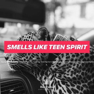 Smells Like Teen Spirit