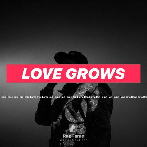love grows