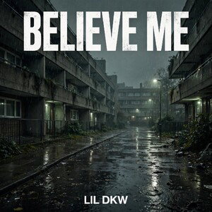believe me