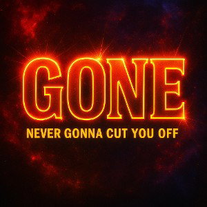Gone