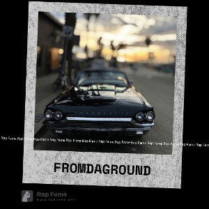 From da ground 