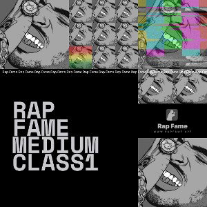 rap fame  medium class1