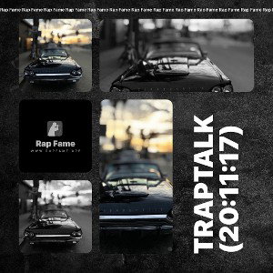 TrapTalk (20:11:17)