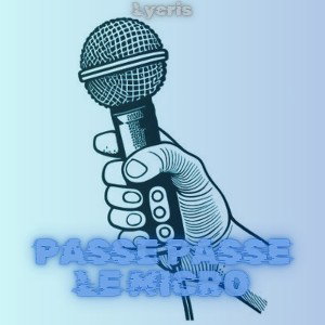 Passe passe le micro