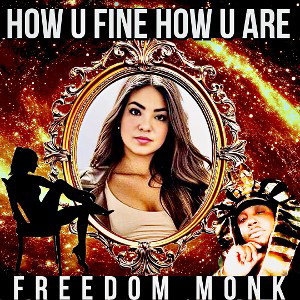 How You Fine How You Are