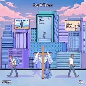 LFLX - Lay It Down