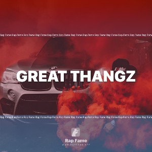 Great Thangz
