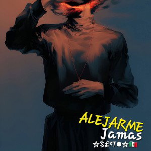 #ALEJARMEJAMAS