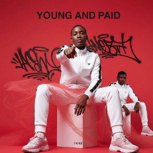 YOUNG AND PAID 