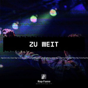 Zu Weit
