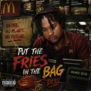 Put The Fries In The Bag Diss