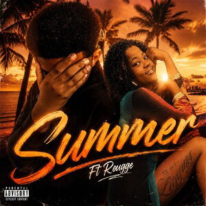Summer Ft Rougge 