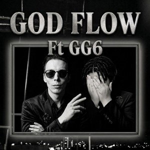 God Flow Ft GG6 