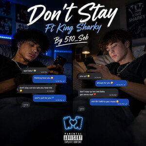 Don't Stay Ft King Sharky 