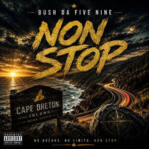 Bush Da Five Nine - Non Stop 