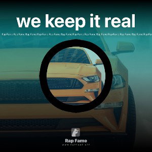 we keep it real