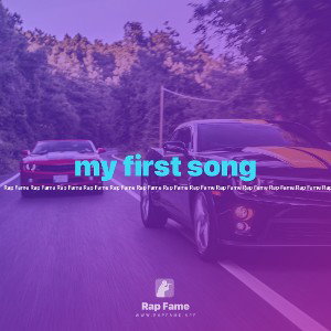 my first song