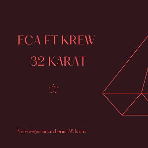 32 karat ft Krew