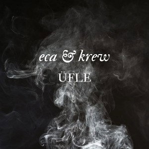 ÜFLE FT KREW