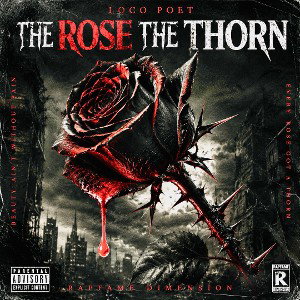 THE ROSE THE THORN 