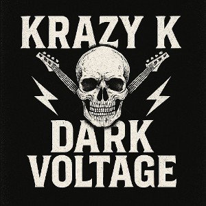 Krazy K-Dark Voltage
