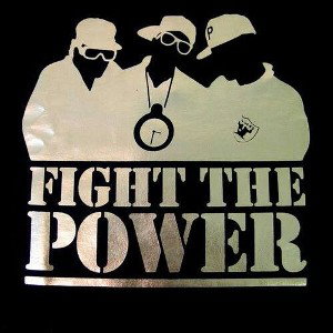 FIGHT THE POWER 