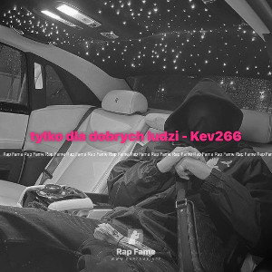 tylko dla dobrych ludzi - Kev266