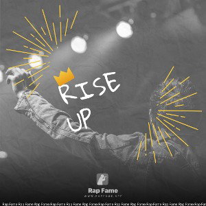 rise up