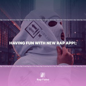 having fun with new rap app!;